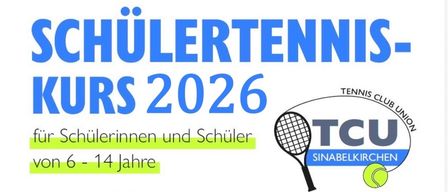 Tenniskurs für Kinder und Jugendliche, 2026, vom 27.07. bis 31.07, Ort: Tennisplatze Sinabelkirchen. Kosten: 60€. Kontakt: Laura Rosenberger, Tel.: 0664/97 79 304.