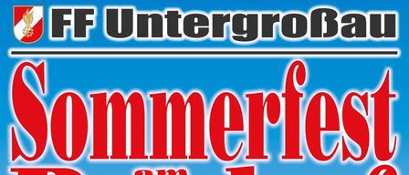 Plakat für ein Sommerfest in Untergrobau, mit einem Feuerwehrauto und einem Fußball, geplant für den 1. und 2. August 2026. Aktivitäten umfassen ein Fußballturnier, Beginn um 10 Uhr, gefolgt von einem Fest, Musik und Essen.
