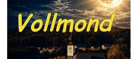 Plakat für eine Vollmond-Veranstaltung mit dem Titel 'Geschichten und Geheimnisse Vollmond' am 28. August, Beginn um 19:30 Uhr in Sinabelkirchen. Zeigt einen Vollmond und eine Dorflandschaft.