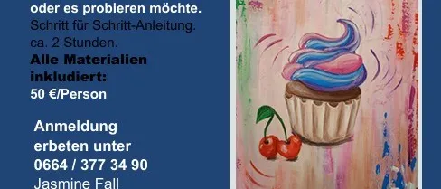 Plakat für eine Malparty am Samstag, 10. Oktober 2026, um 18 Uhr in der öffentlichen Bibliothek von Sinabelkirchen. Das Plakat zeigt eine farbenfrohe Malerei eines Cupcake mit Kirschen auf blauem Hintergrund.