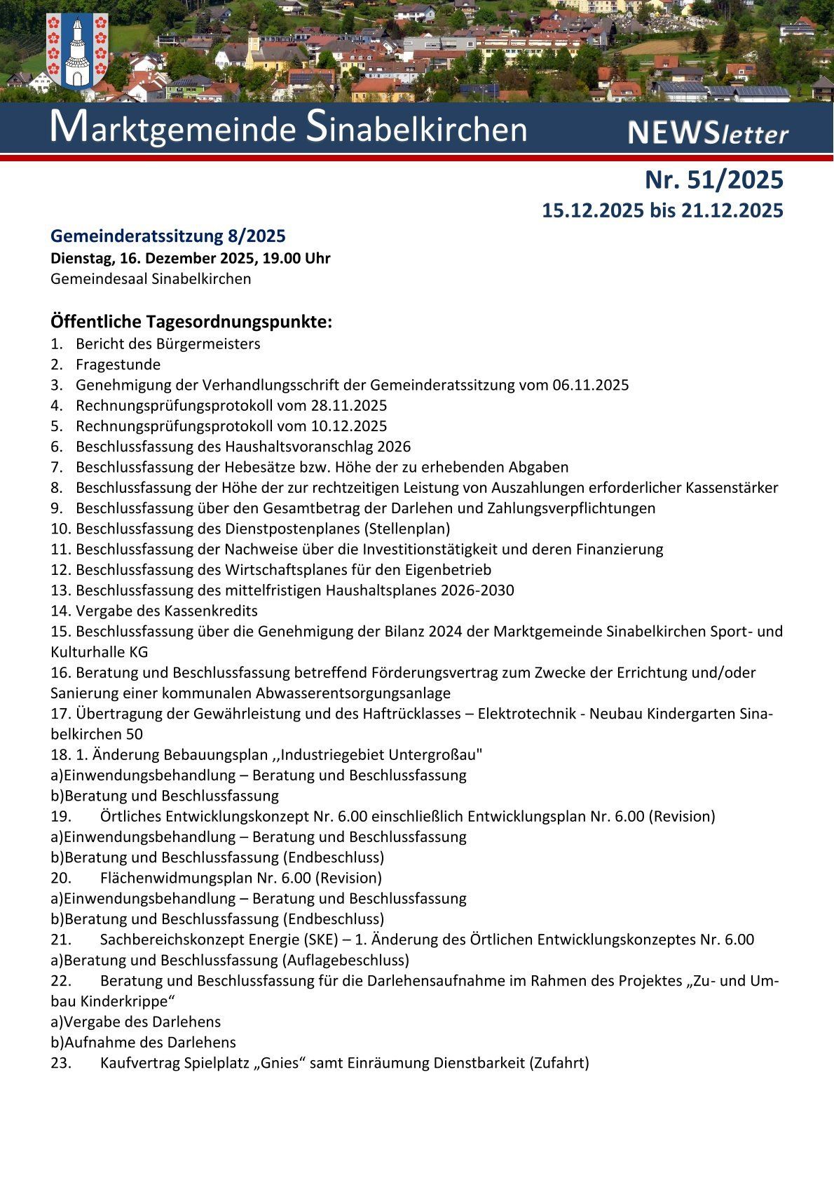 Gemeinderatssitzung am 8/2025, geplant für den 16. Dezember 2025, um 19:00 Uhr. Zu den Punkten gehören der Bericht des Bürgermeisters, die Genehmigung der Sitzungsprotokolle, Budgetgenehmigungsprotokolle und Diskussionen zu verschiedenen Stadtplänen und Projekten.