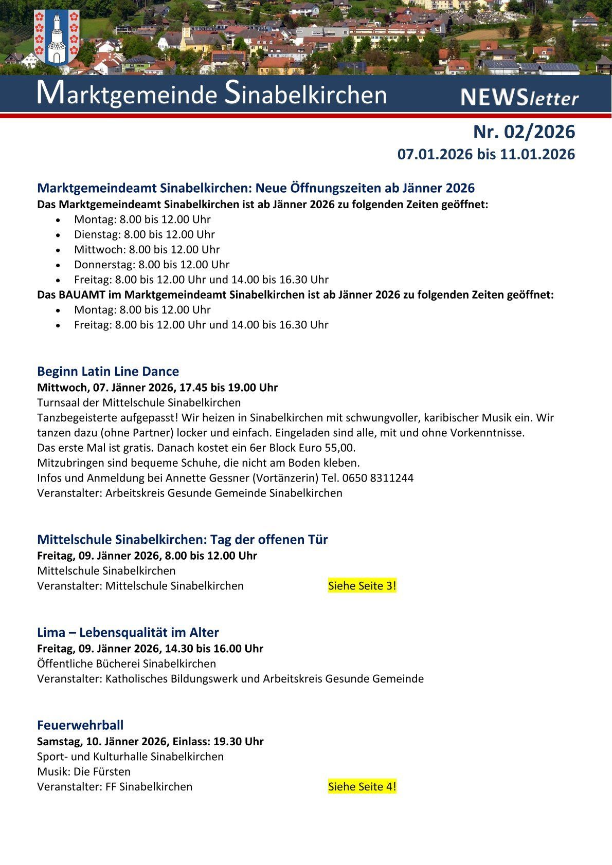 Ankündigung neuer Öffnungszeiten für das Sinabelkirchener Gemeindezentrum ab Januar 2026. Öffnungszeiten von Montag bis Freitag von 8:00 bis 12:00 Uhr und freitags von 14:00 bis 16:30 Uhr. Latin Line Dance Kurs am Mittwoch, 7. Jänner 2026, von 17:45 bis 19:00 Uhr.