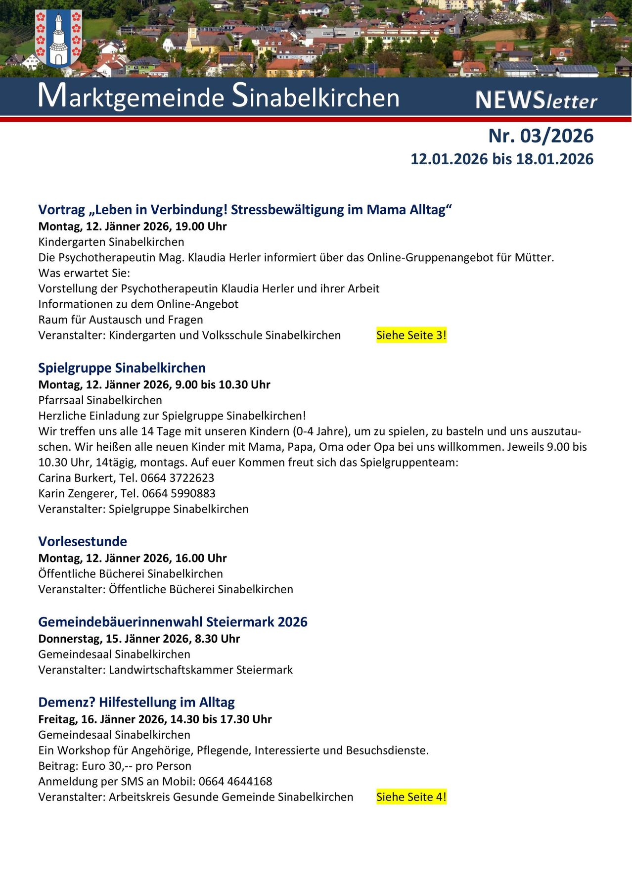 Event schedule for January 2026 in Sinabelkirchen. Monday, January 12, a lecture on stress management for mothers. Monday, January 12, a playgroup for children. Monday, January 12, reading session at the public library. Thursday, January 15, community elections in Styria. Friday, January 16, a workshop on dementia.
