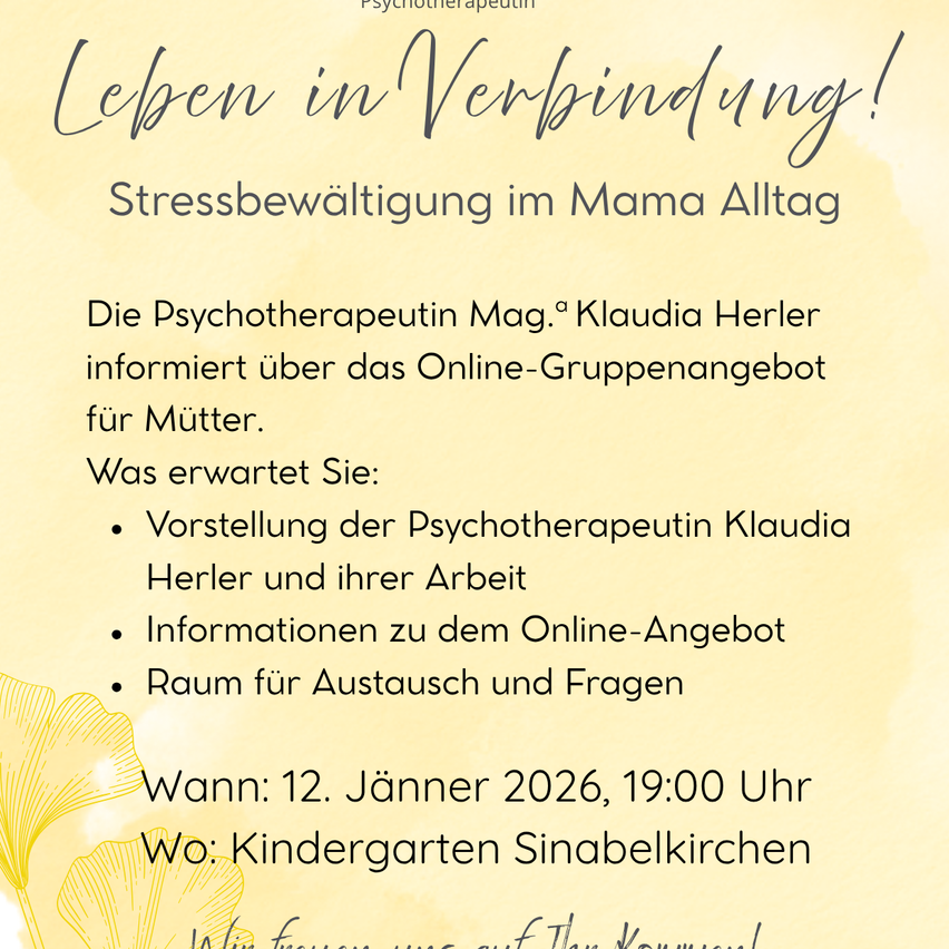 Poster for a stress management event for mothers. It features a presentation by psychotherapist Mag. Klaudia Herler, information on online group offers for mothers, and a Q&A session. Date: January 12, 2026, 7:00 PM. Location: Kindergarten Sinabelkirchen.