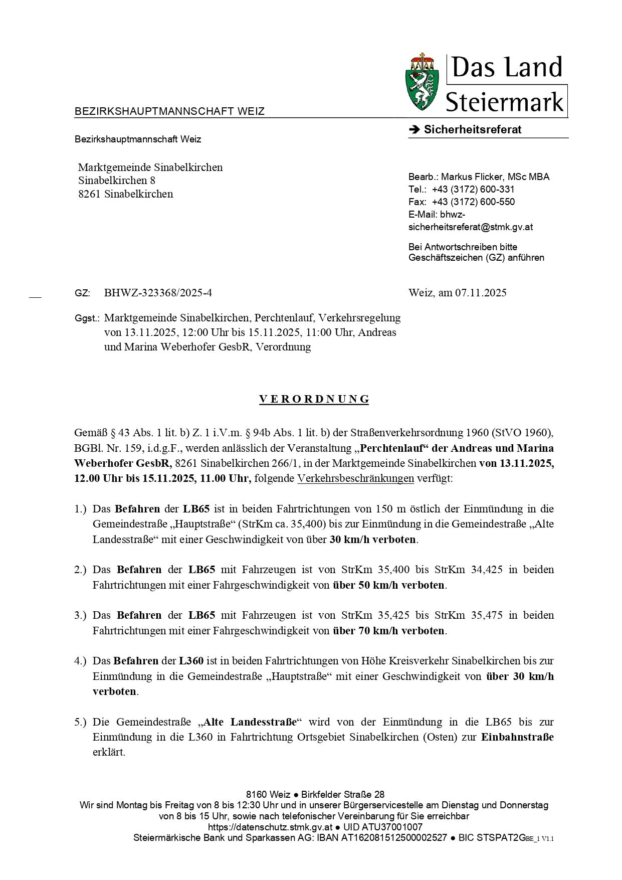 Document from the district office Sinabelkirchen, dated 07.11.2025, announces restrictions for vehicle driving on the road from 13.11.2025 to 15.11.2025 due to an event. Restrictions include prohibitions for vehicles with specific speed limits and types. The contact person is Markus Flicker.