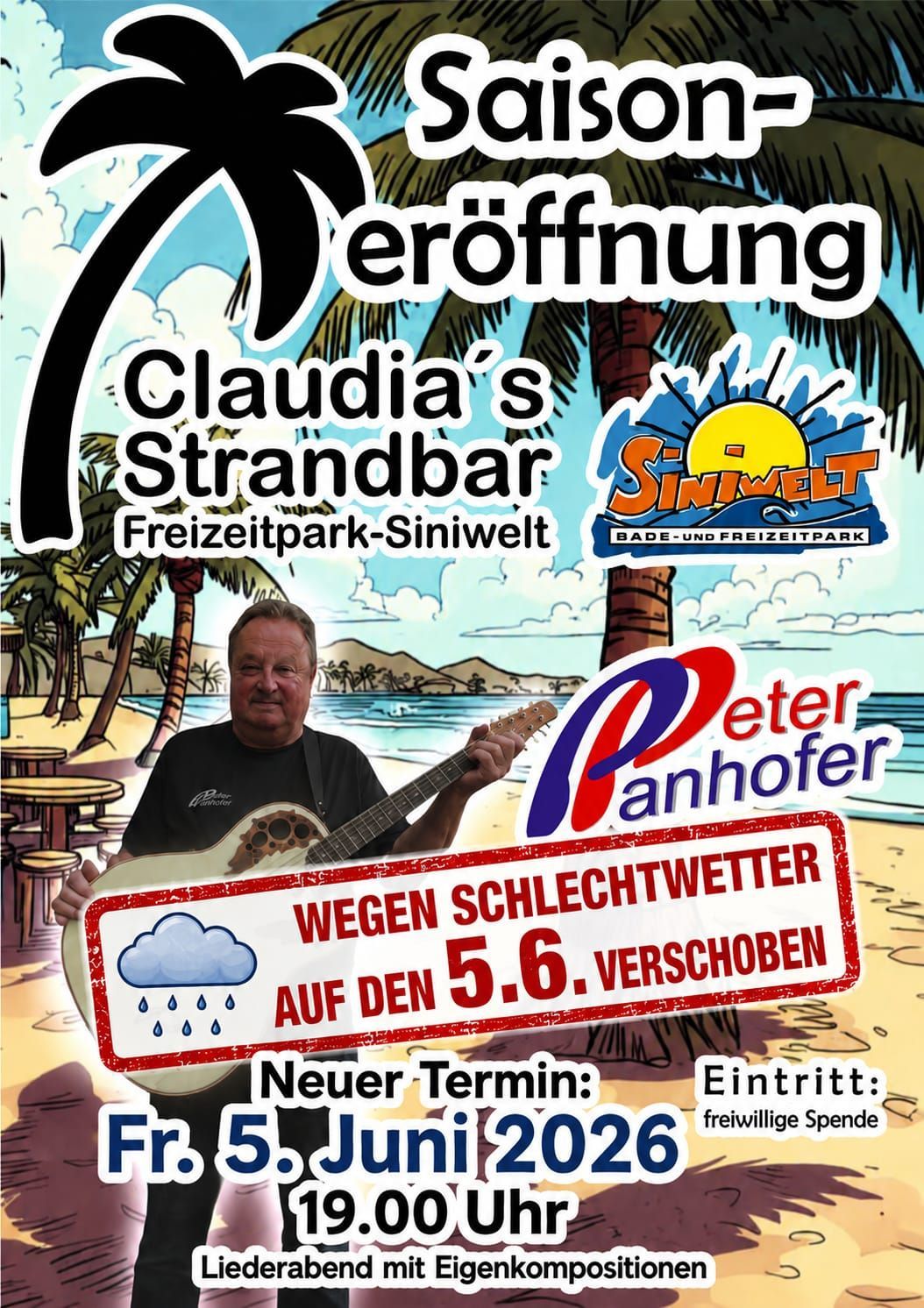Event poster with a man playing guitar on a beach with palm trees. The text reads 'Claudia's Strandbar Freizezeitpark-SinwelT'. A sign below says 'Wegen Schlechtwetter verschoben' and 'Eintritt: Freiwillig'.