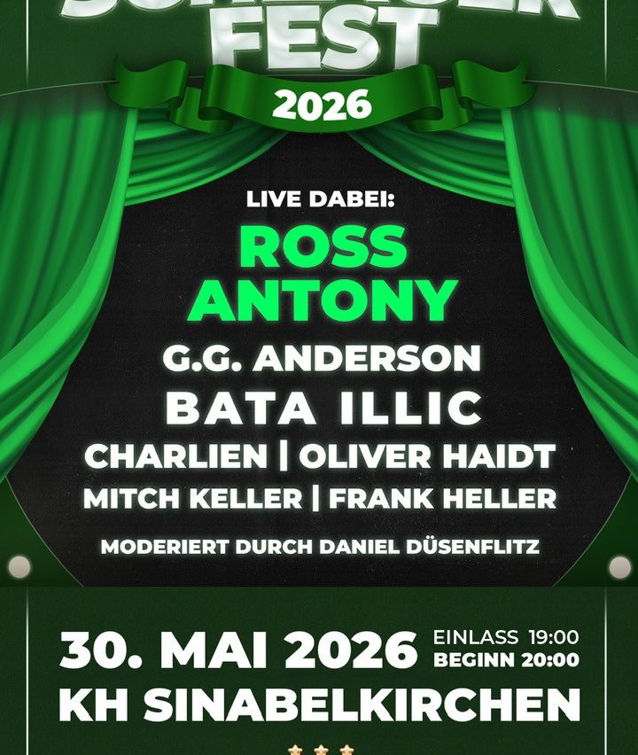 Plakat für eine Live-Veranstaltung mit Ross Antony, G.G. Anderson, Bata Illic, Charlien, Oliver Haidt, Mitch Keller und Frank Heller. Moderiert von Daniel Dusenflitz. Datum: 30. Mai 2026, Beginn 19:00 Uhr, in KH Sinabelkirchen.