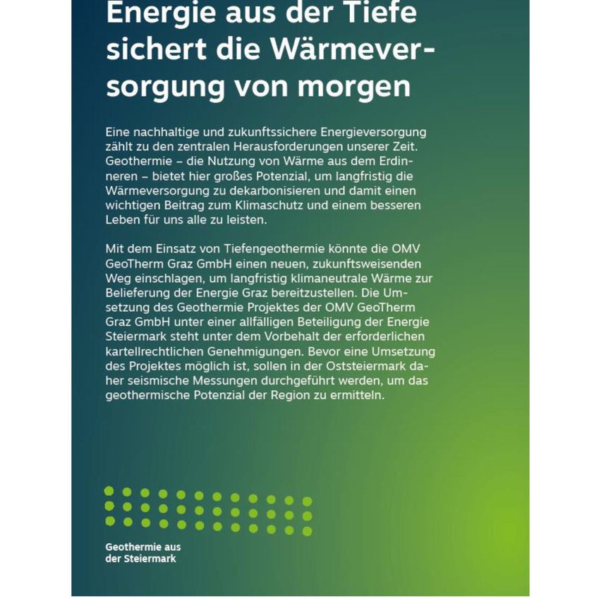 An infographic discusses sustainable and future-proof energy supply. Geothermal energy, using heat from the Earth, offers potential for long-term heat supply decarbonization and climate protection. Seismic measurements in Styria are planned to assess geothermal potential.