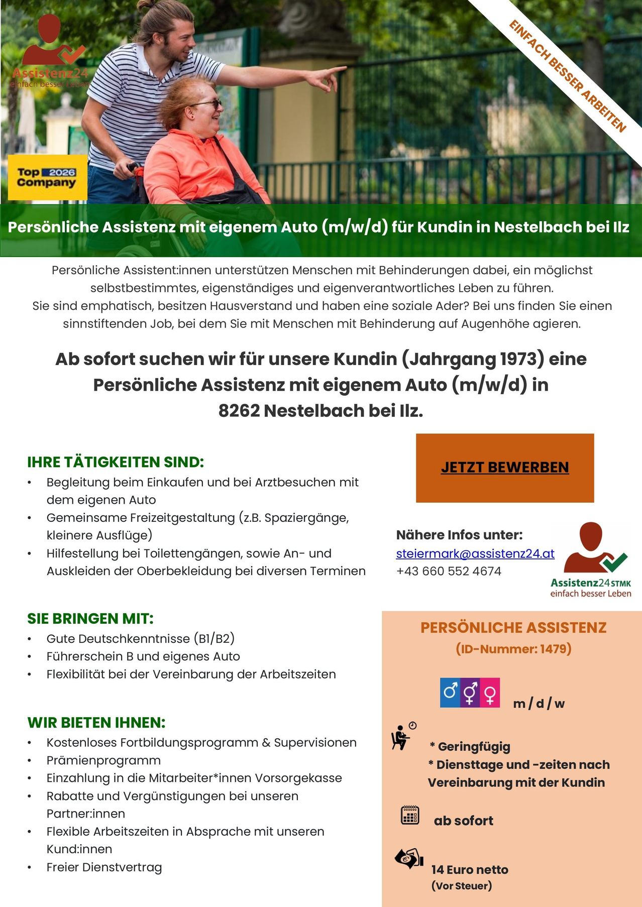 The image shows a job posting for a personal assistant with a driver's license (m/w/d) for a client in Nestelbach bei Ilz. The job offers a meaningful role, supporting people with disabilities to lead independent lives. The assistant will engage in activities like shopping, leisure, and assistance with clothing. The job requires good German skills, a B1/B2 driving license, flexibility, and availability. The employer offers a training program, supervision, and a premium program. Contact: steiermark@assistenz24.at, +43 660 552 4674.