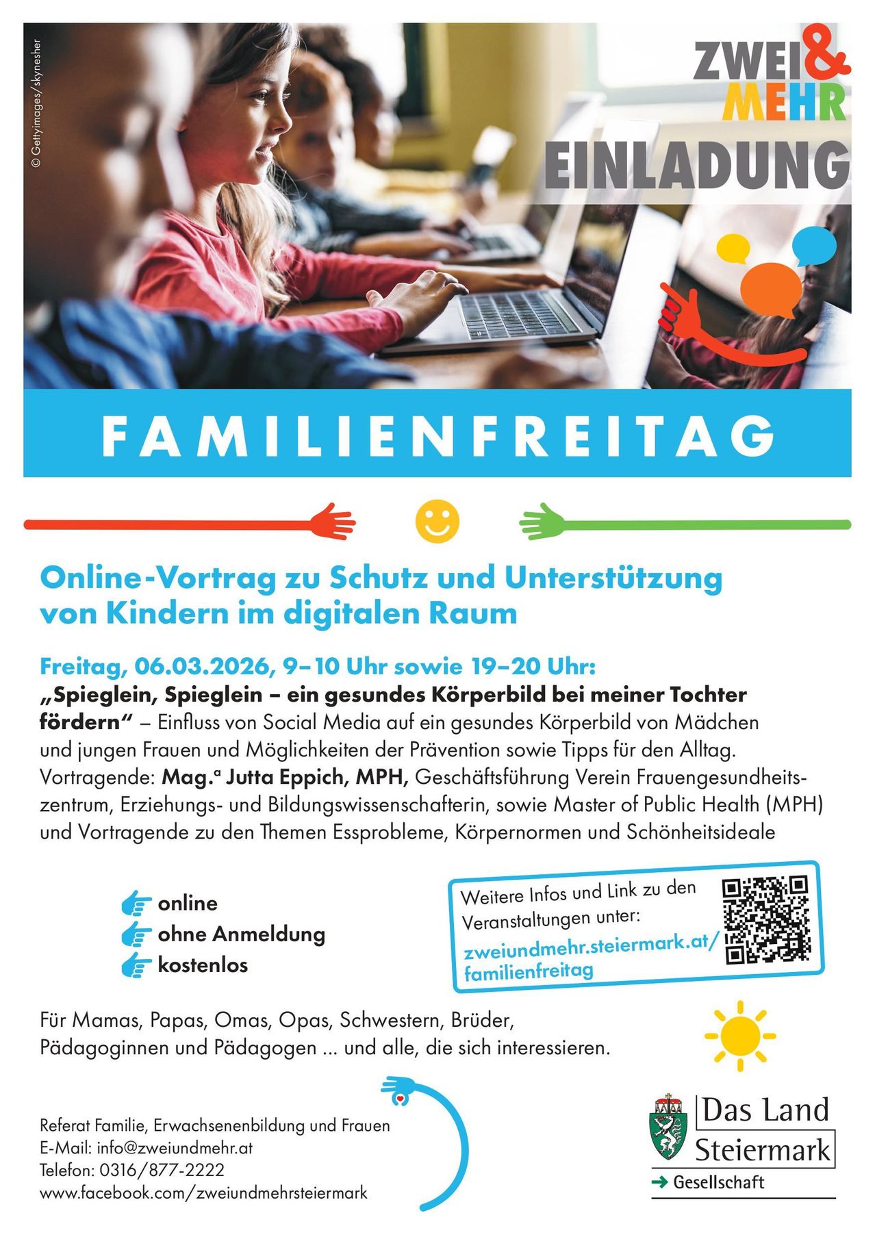 Ein Plakat für den 'Familientag' mit Online-Vorträgen zum Schutz und zur Unterstützung von Kindern im digitalen Raum. Geplant für Freitag, 6. März 2026, von 9-10 Uhr und 19-20 Uhr. Vorträge umfassen 'Spiegel, Spiegel - ein gesundes Körperbild bei meiner Tochter fördern' und mehr. Kostenlos und ohne Anmeldung. QR-Code für weitere Informationen bereitgestellt.