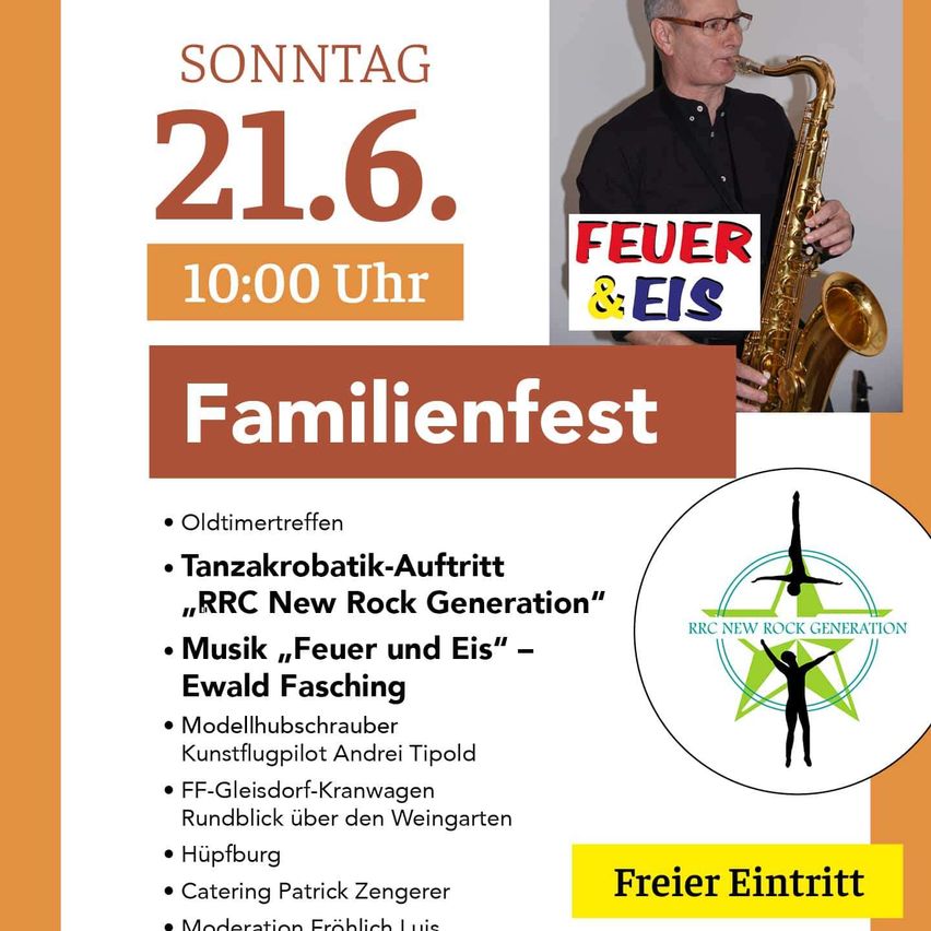 Ein Plakat für ein Familienfest mit Musik von Ewald Fasching, Modellflugzeugvorführungen, einer Feuerwehrfahrt und einer Rundfahrt durch die Weinberge. Die Veranstaltung ist kostenlos.