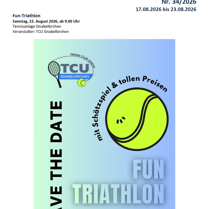 Plakat für ein Fun-Triathlon-Event am 22. August 2026 im Tennisclub Sinabelkirchen. Das Plakat zeigt einen Tennisball und einen Tennisschläger.