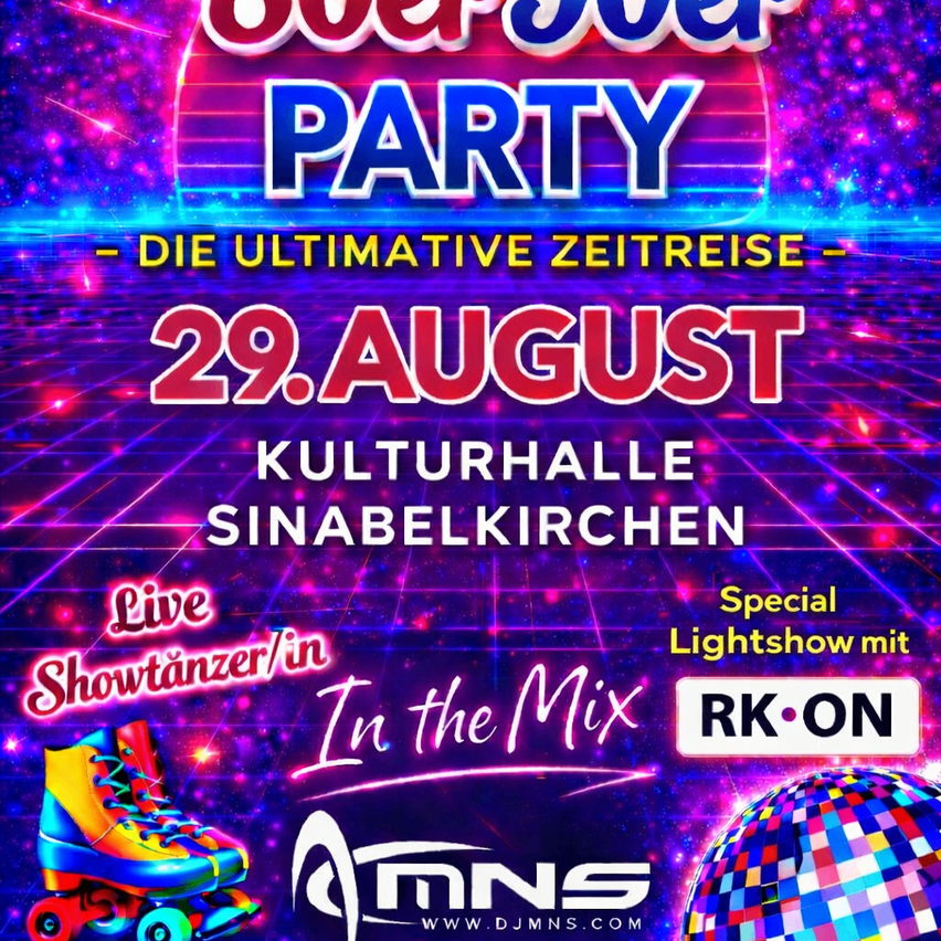 Plakat für eine Party-Veranstaltung mit Rollschuhen, einer Discokugel und einem farbenfrohen Hintergrund mit Text auf Deutsch und Englisch. Die Veranstaltung heißt 'Over Over Party' und ist für den 29. August geplant.