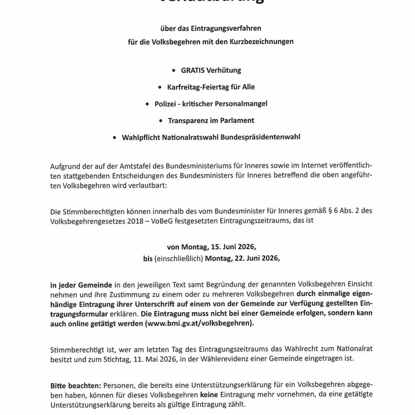 Das Dokument informiert über den Registrierungsprozess für Volksbegehren mit Abkürzungen. Es erwähnt kostenlose Prävention, feiertagsfreier Tag für alle, polizeikritischer Personalmangel, Transparenz im Parlament und Nationalratswahl Bundespräsidentenwahl. Der Registrierungszeitraum für berechtigte Wähler ist vom 15. Juni 2026 bis 22. Juni 2026.