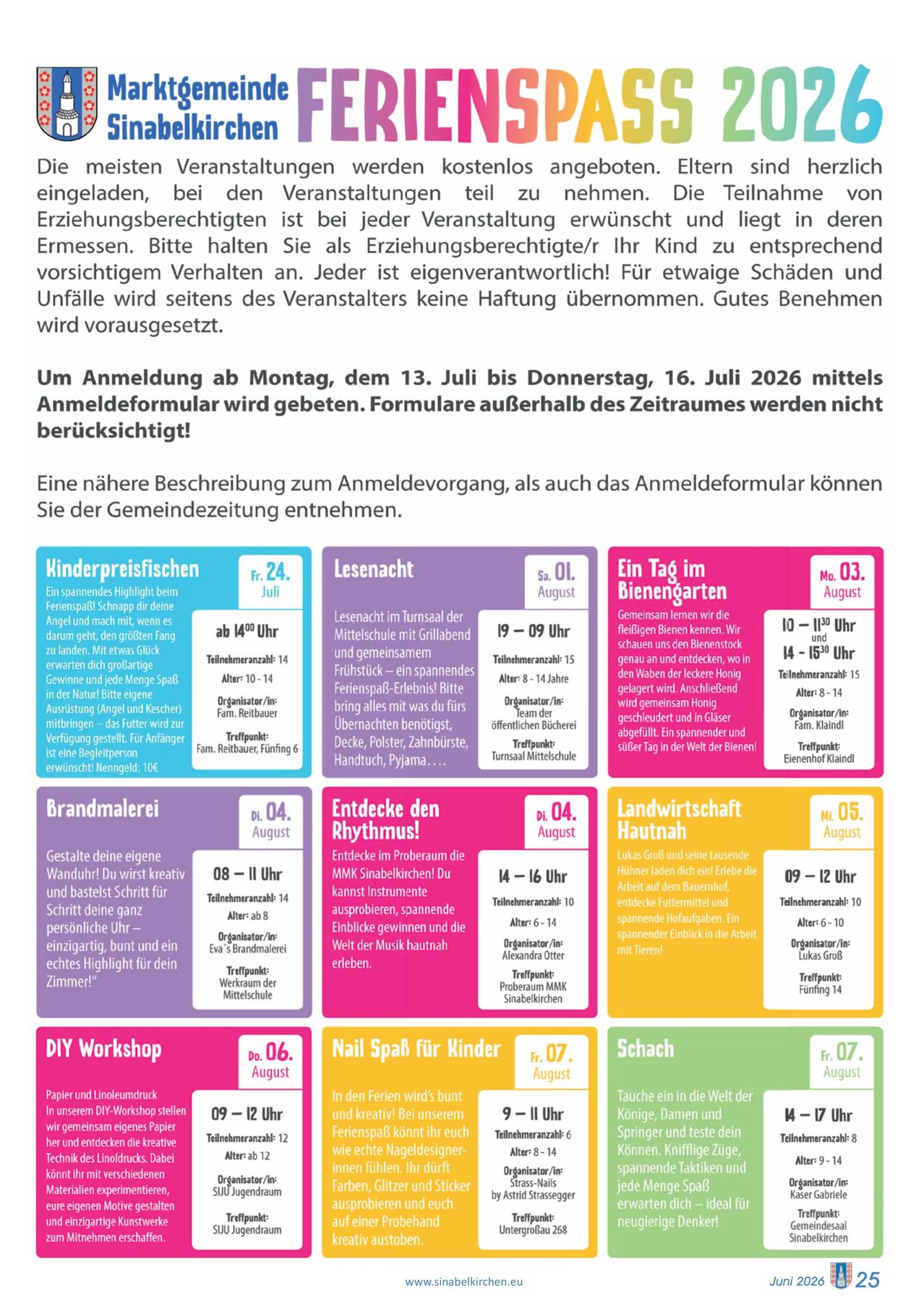 The image features a flyer for various events in July and August. It lists different activities such as Kinderpreisichen, Lesenacht, Ein Tag im Bienengarten, Brandmalerei, Entdeck den Rhythmus, Landwirtschaft Hautnah, DIY Workshop, and Nail Spa für Kinder. Each activity includes a date range, description, and contact information.