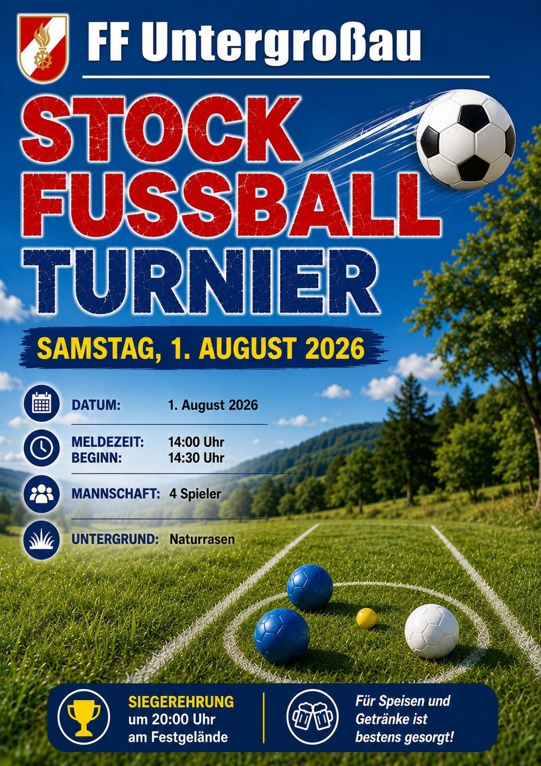 Plakat für ein Fußballturnier am 1. August 2026 mit Details wie Datum, Uhrzeit und Ort. Ein Fußball ist in der Luft, und das Feld ist mit Bällen darauf abgebildet.