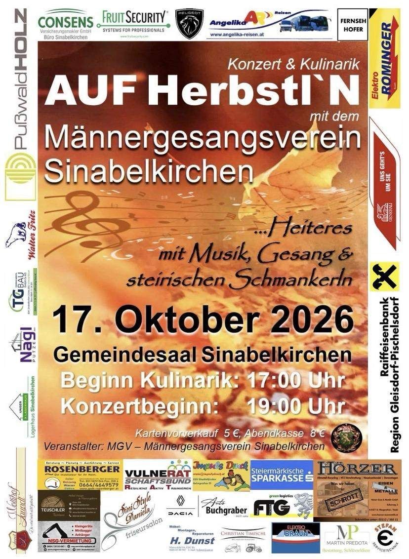 Ein Plakat für ein Konzert- und Kulinarik-Event in Sinabelkirchen, Österreich, mit einem Musiknoten- und Herbstlaub-Design. Das Event wird vom Männergesangsverein Sinabelkirchen veranstaltet und findet am 17. Oktober 2026 statt.