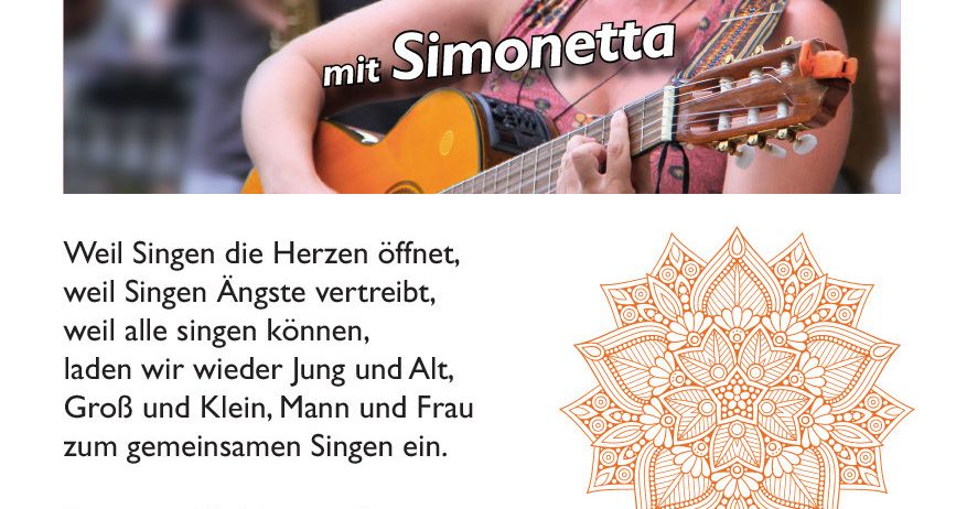 Ein Plakat zeigt eine Frau, die eine Gitarre spielt und lächelt. Der Text lautet 'Singer mit Simonetta' und lädt alle zum gemeinsamen Singen ein. Bequeme Kleidung und flaches Schuhwerk werden empfohlen. Die Veranstaltung findet in der Alten Stickerei FuBach, Montfortstrasse 4, am 18. Dezember 2025, für 15 Euro statt.
