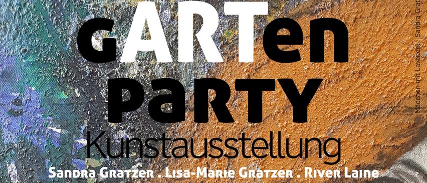 Kunstausstellung 'Party' mit den Künstlern Sandra Gratzer, Lisa-Marie Gratzer und River Laine. Termine: 3., 4. und 5. Oktober 2025. Öffnungszeiten: Freitag 18:30 Uhr, Samstag 14:00-17:00 Uhr, Sonntag 11:00-13:00 Uhr und 15:00-17:00 Uhr.