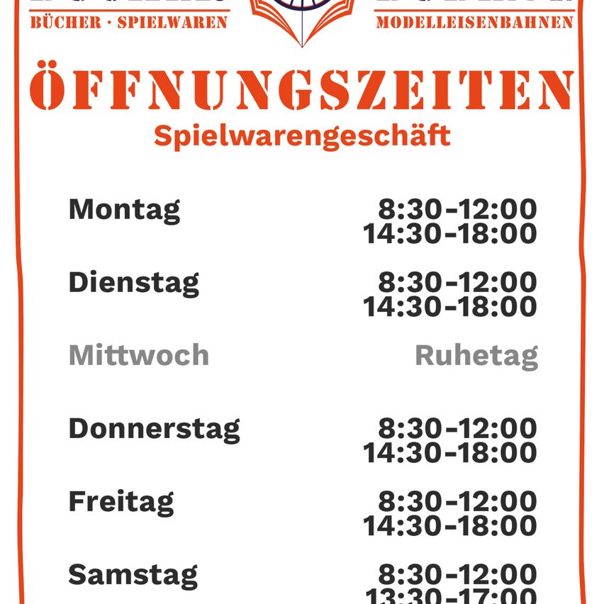 Ein Plakat zeigt die Öffnungszeiten eines Spielzeuggeschäfts. Das Geschäft öffnet von 8:30 bis 12:00 Uhr und von 14:30 bis 18:00 Uhr an Wochentagen. Mittwochs geschlossen.