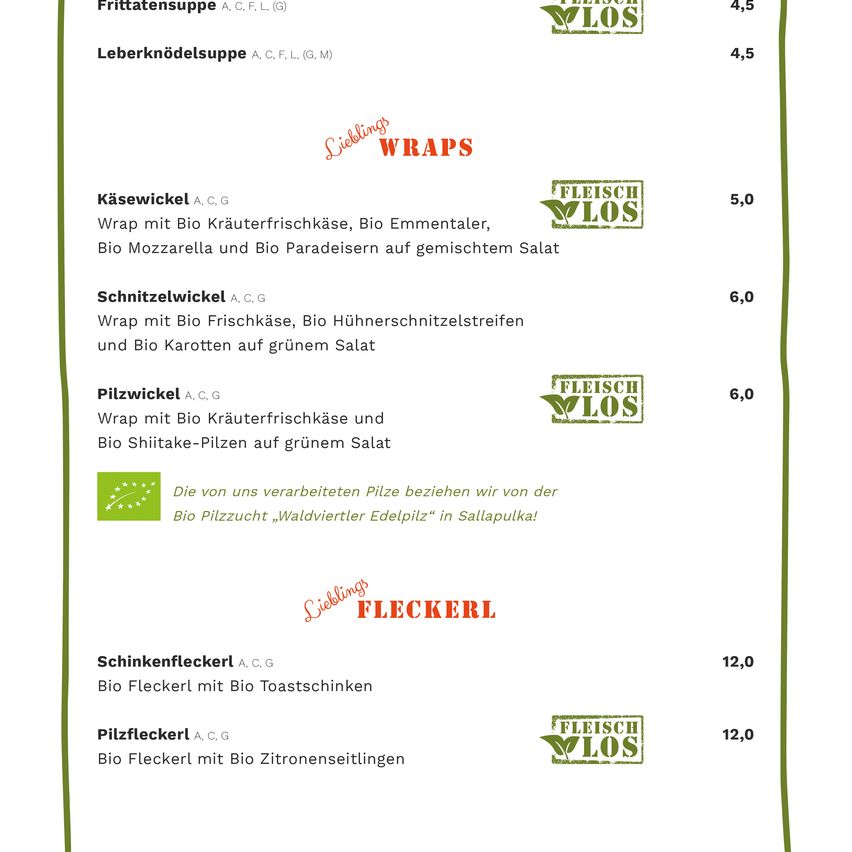Ein Menü mit Gemüsesuppen, vegetarische Wraps mit einer Mischung aus Bio-Kräutern, Fleisch, Käse und Salat sowie bio-zertifizierte Hühnchen- und Pilzwraps. Auch bio-zertifizierte Hühnchen- und Pilzwraps mit Bio-Kräuterdressing.