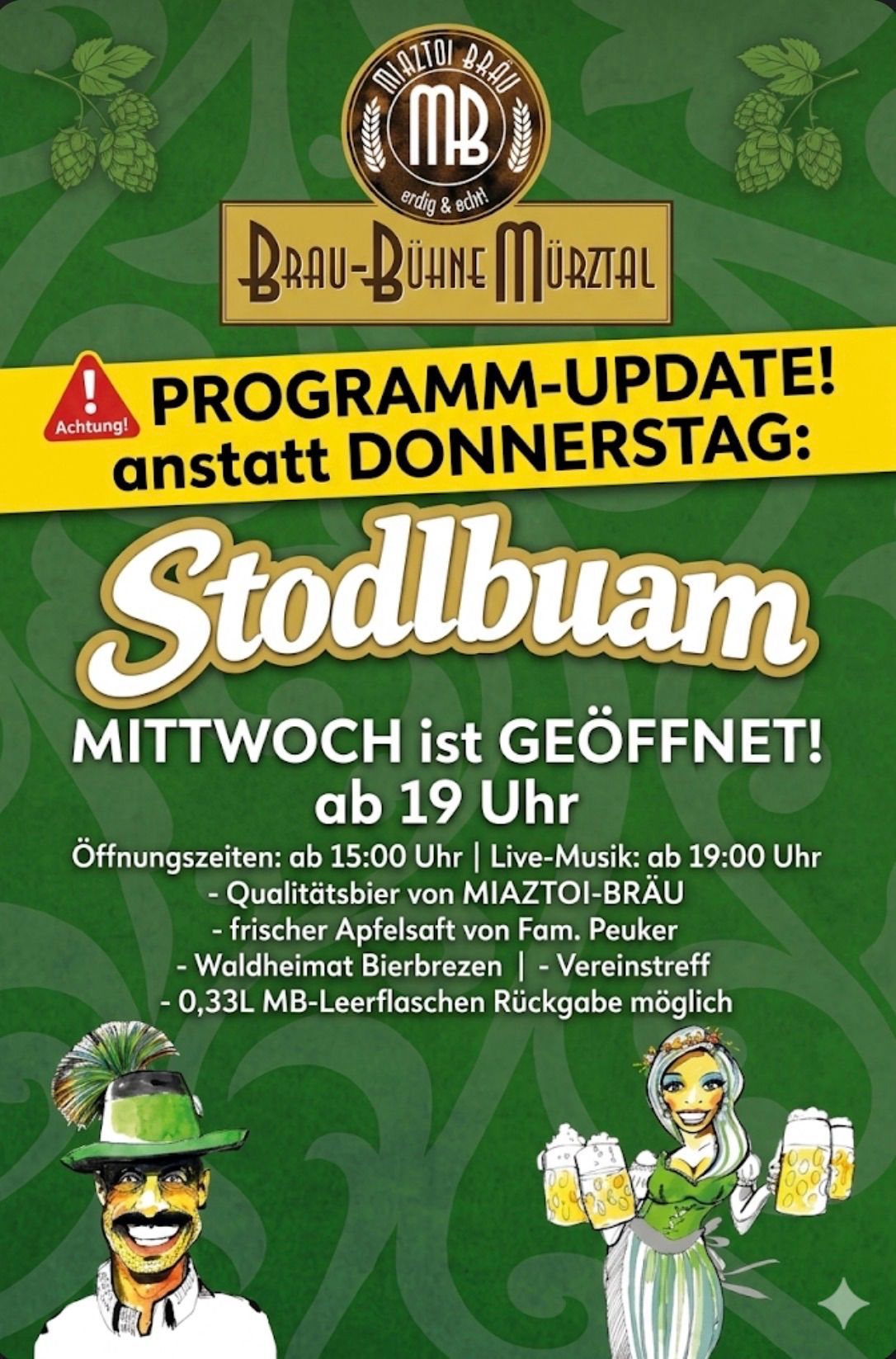 Werbung für Stoddlbaum Brauerei mit Live-Musik, frischem Apfelsaft und Club-Treffen. Geöffnet ab 19:00, mit Qualitätsbier und frischem Apfelsaft. Genießen Sie ein 0,33L kostenloses Nachfüllen.