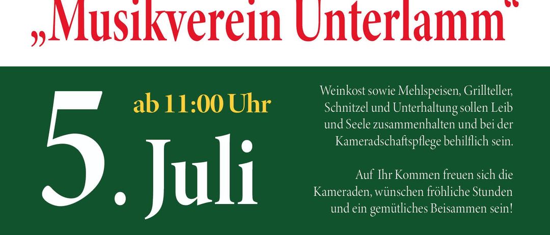 Ein Frühstückstreffen mit dem Musikverein Unterlamm am 5. Juli ab 11:00 Uhr. Veranstaltet von Herbert Hartinger in Haselbach bei Unterlamm.