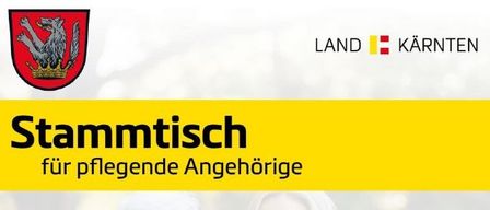 Banner mit dem Titel Stammtisch für Pflegende Angehörige, mit dem Kärnten-Logo mit einem roten und weißen Wolfswappen und den Worten Land Kärnten auf weißem Hintergrund.