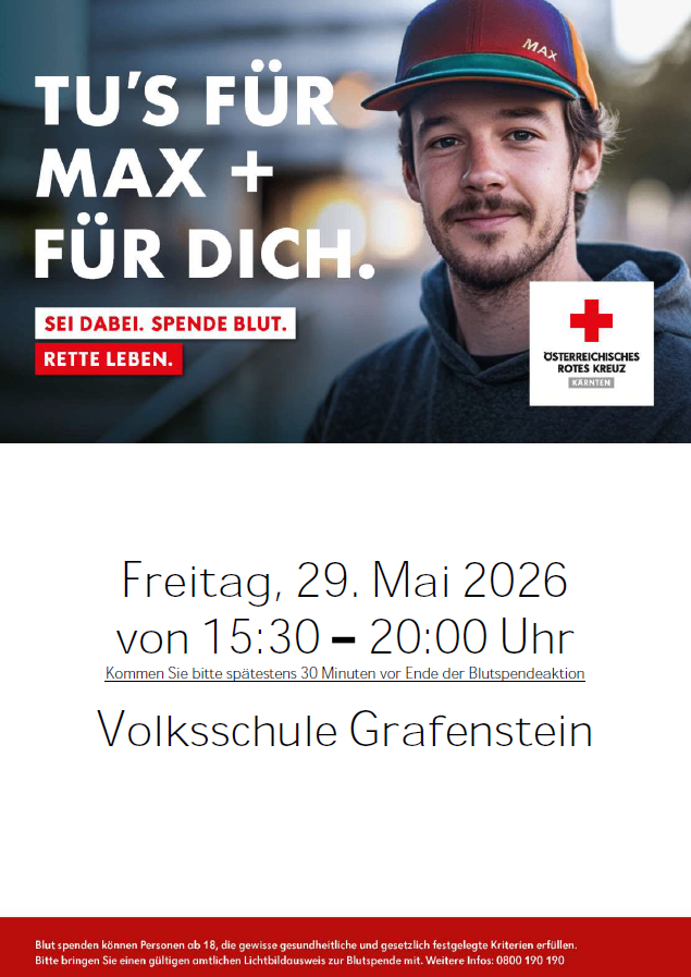 Blutspendeveranstaltung am 29. Mai 2026 von 15:30 bis 20:00 Uhr in der Volksschule Grafenstein. Bitte spätestens 30 Minuten vor Ende kommen.