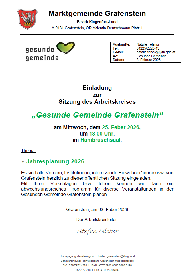 Invitation to the meeting of the working circle Gesunde Gemeinde Grafenstein on Wednesday, February 25, 2026, at 6:00 PM in the Hambruschsaal. Theme: Annual plan 2026. All associations, institutions, and interested residents of Grafenstein are invited to this public meeting. With your suggestions and ideas, we can plan a diverse program for various events in the Healthy Community Grafenstein.