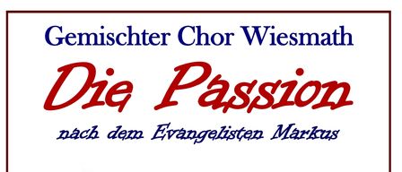 Plakat für die Veranstaltung 'Die Passion' nach dem Evangelisten Markus, geplant für Sonntag, 22. März 2026, um 17:30 Uhr in der Stadtpfarrkirche Neunkirchen.