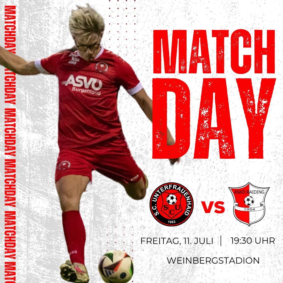 Plakat für einen Fußballspieltag mit einem Spieler in einem roten Trikot, der einen Fußball tritt. Die Teams sind SC Unterfrauenhain und ASKO Raiding. Das Spiel ist am 11. Juli um 19:30 Uhr im Weinbergstadion.
