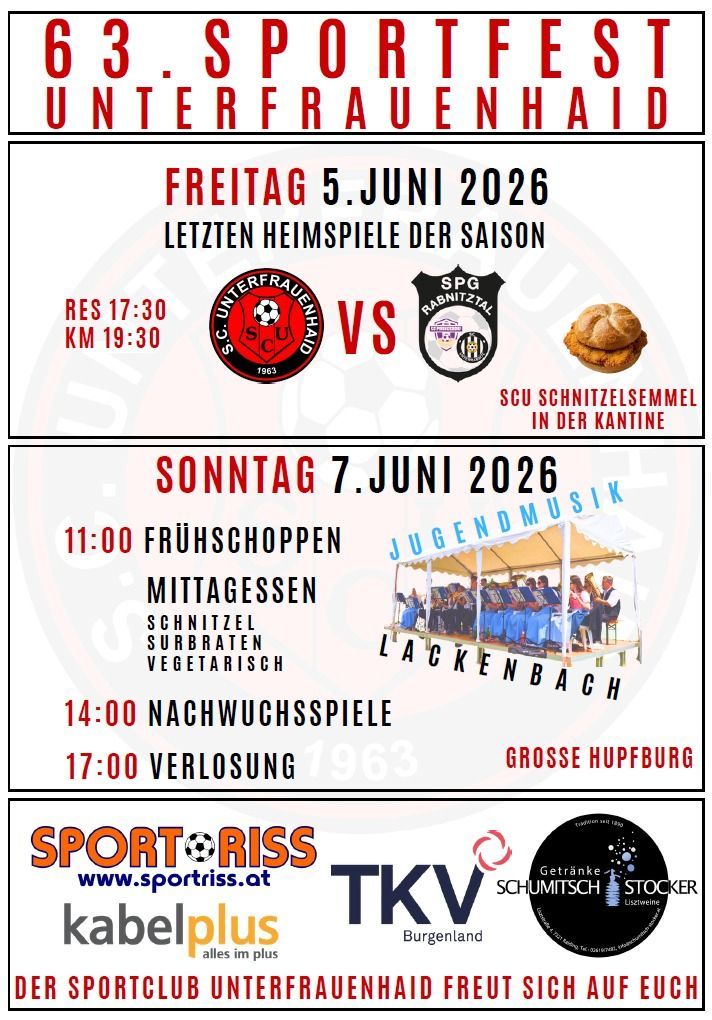 Event poster for SC Unterfrauenhaid vs. SPG Rabnitztal with times and details for two days. Friday 5 June 2026 for the last games of the season. Saturday 7 June 2026 for breakfast, lunch, and youth music.