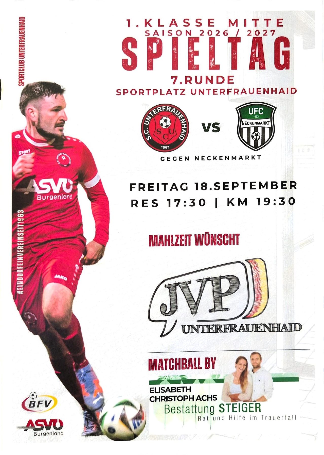 Plakat für ein Fußballspiel zwischen SC Unterfrauenhaid und UFC Neckenmarkt am 18. September. Der Spieler im roten Trikot läuft mit einem Fußball.