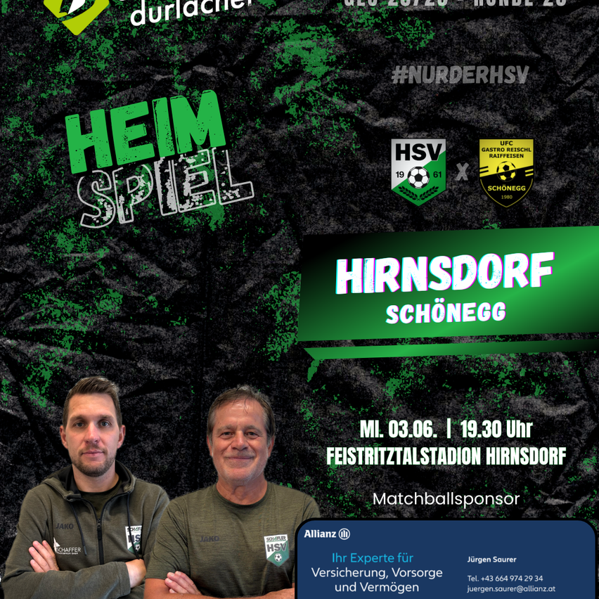 Poster for a soccer match between HSV and Schonegg. Two men, likely players, stand smiling. The match is scheduled for June 3rd at 7:30 PM at the Hirnsdorf Festplatzstadion.