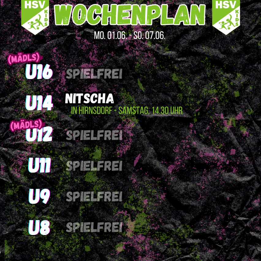 Weekly schedule for HSV Kids from Monday, 01.06. to Sunday, 07.06. U16, U14, U12, U11, U9, and U8 all have no games. U14 will play in Hiersdorf on Saturday at 2:30 PM.