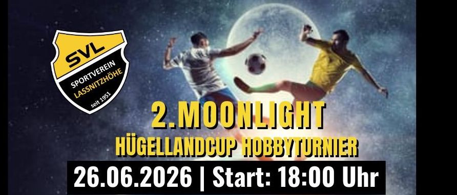 Plakat für das Moonlight Hobby Turnier. Zwei Spieler in Aktion mit einem Fußball. Datum: 26.06.2026, Start: 18:00 Uhr.