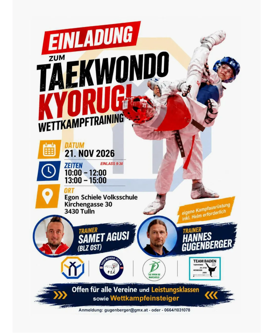 Ein Plakat für ein Taekwondo Kyorugi-Wettkampftraining am 21. November 2026 in der Egon Schiele Volksschule, Kirchgasse 30, 3430 Tulln. Die Veranstaltung umfasst Trainingssitzungen von 10:00 bis 12:00 Uhr und von 13:00 bis 15:00 Uhr, mit Anmeldung um 9:30 Uhr.