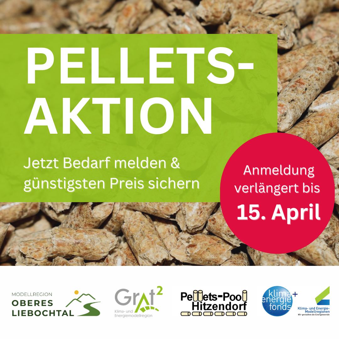 An advertisement for Pellets-Aktion features a background of pellets. The text encourages immediate registration and price assurance. The registration deadline is extended until April 15. Logos of organizations involved are displayed.