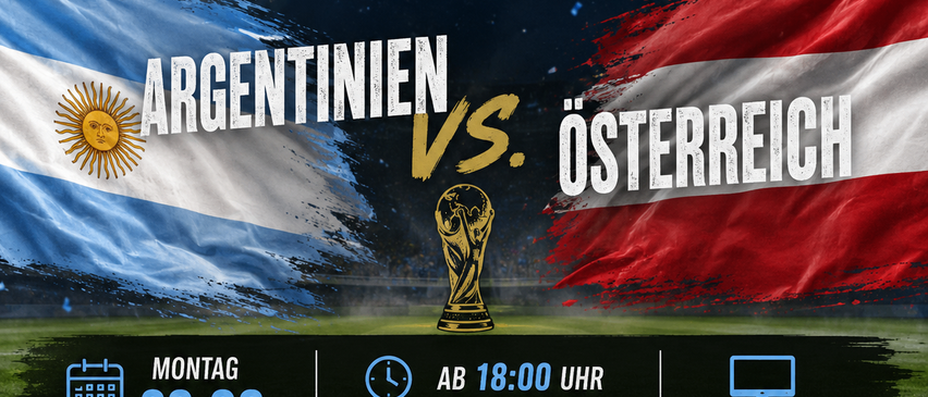 Einladung zum WM-Spiel zwischen Argentinien und Österreich. Am 22.06. um 18:00 Uhr, Anpfiff 19:00 Uhr. Liveübertragung am Sportplatz in St. Oswald. Essen und Getränke sind vorhanden.