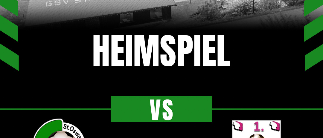 Fußballspiel-Poster für GSV St. Oswald gegen HV TDP Stainz am 20. Juni 2026, 18:00 Uhr. Das Spiel findet auf dem Sportplatz, St. Oswald bei Plankenwarth statt.