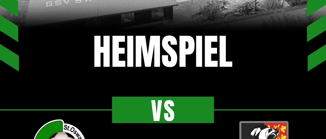 Ein schwarz-weißes Plakat bewirbt ein Fußballspiel zwischen GSV St. Oswald und SV Geistthal am 26. September 2026. Das Spiel findet auf dem Sportplatz St. Oswald bei Plankenwarth statt.