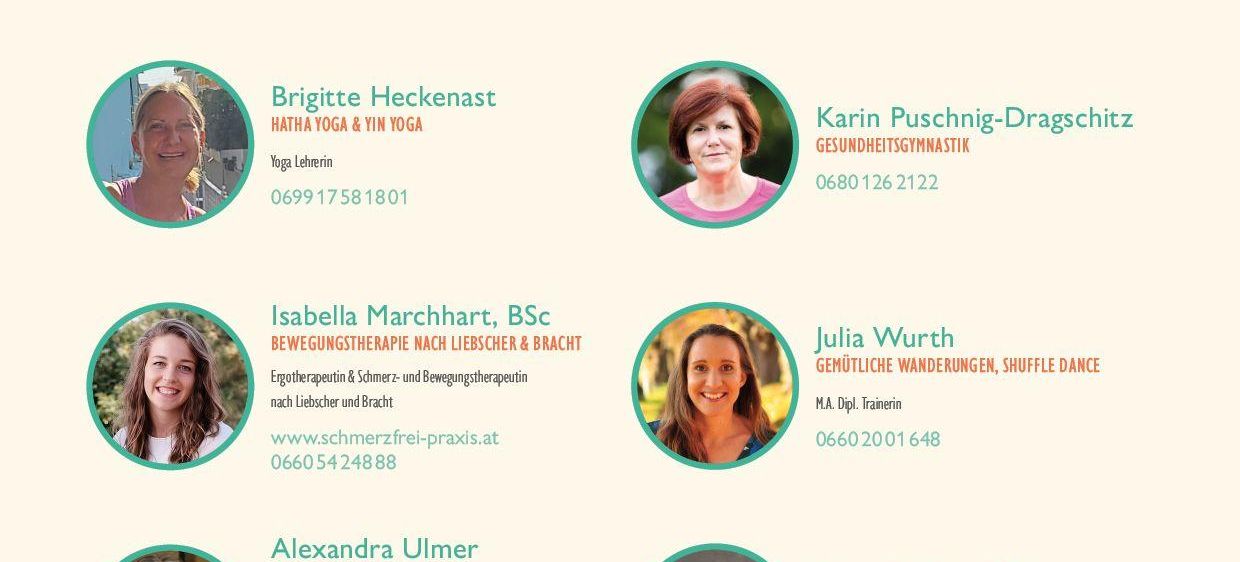 Ein Flyer zeigt sechs Trainerinnen. Andrea Gibas, Hochintensives Training & Flow Yoga. Brigitte Heckenast, Hatha Yoga & Yin Yoga. Isabella Marchart, Bewegungstherapie nach Liebscher & Bracht. Alexandra Ulmer, Faszientraining & Bewegungstherapie. Veronika Trapichler, Hochintensives Training. Karin Puschnigg-Dragschitz, Gesundheitsgymnastik.