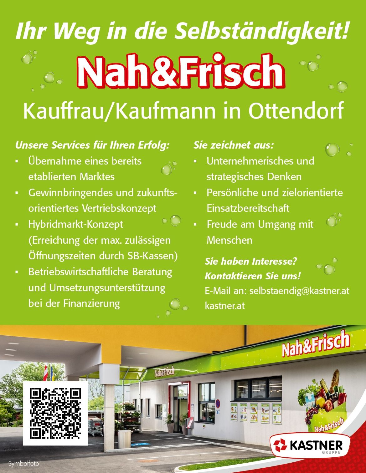 Das Bild zeigt ein Plakat für Nah&Frisch Kauffrau/Kaufmann in Ottendorf. Es beinhaltet Dienstleistungen wie Marktübernahme, zukunftsorientiertes Vertriebskonzept und Hybridmarkt-Konzept. Kontaktdetails sind ebenfalls angegeben.