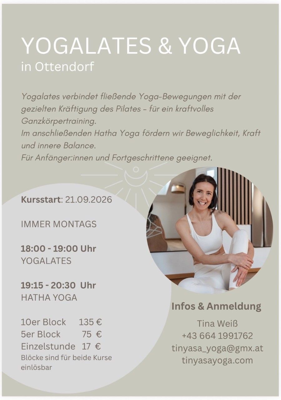 Ein Flyer für einen Yogakurs in Ottendorf. Es zeigt eine lächelnde Frau in Yogakleidung, mit Details zum Kursplan und den Preisen. Der Kurs kombiniert Yogalates und Hatha Yoga, geeignet für Anfänger und Fortgeschrittene.