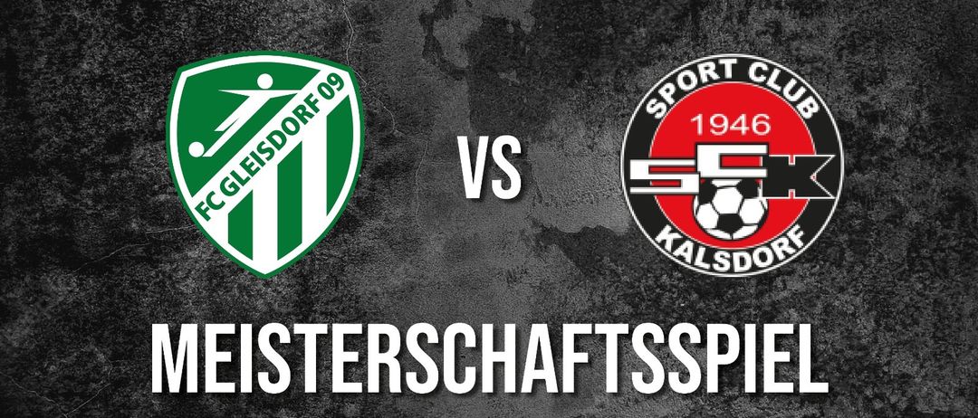 Das Bild zeigt eine Ankündigung eines Fußballspiels zwischen FC Gleisdorf 09 und Sport Club Kalsdorf. Das Spiel ist für den 5. September 2025 um 19:00 Uhr angesetzt. Hashtags sind #Bleibimverein, #FCG und #DieSolarstaedter.