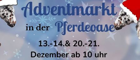 Plakat für eine Weihnachtsveranstaltung in einer Pferdestallung. Termine: 13.-14. & 20.-21. Dezember. Aktivitäten: Weihnachtsquadrille für Kinder, Spiel & Spaß, Lagerfeuer, Glühwein, Essensstände. Genießt die Adventszeit mit uns!