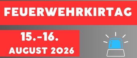 Plakat für den Feuerwehrtag am 15.-16. August 2026. Samstag bietet ein Kinderprogramm um 16 Uhr, Radio NÖ um 16 Uhr und die Kraut & Ruam Band um 20 Uhr. Sonntag beginnt mit einem Fest um 10 Uhr, gefolgt von einem Frühstück mit MV Prottes.