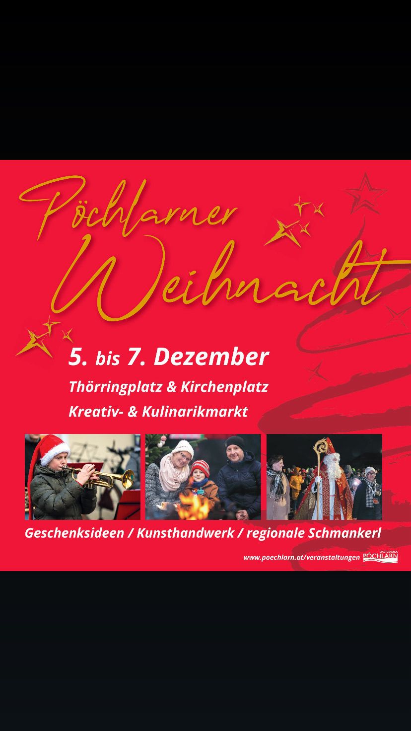 Plakat für Pöchlarner Weihnachtsmarkt, Termine vom 5. bis 7. Dezember, mit Bildern von festlichen Aktivitäten, darunter Musik, Geschenke und der Weihnachtsmann.