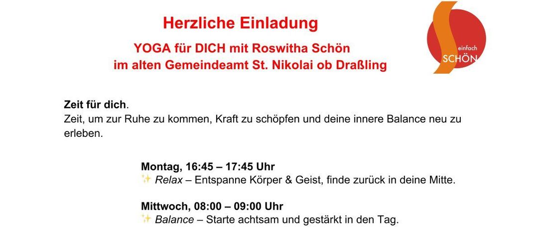 Anzeige für Yoga-Kurse mit Roswitha Schön in St. Nikolai, Drabling. Kurse montags und mittwochs, konzentrieren sich auf Entspannung und Balance. Details umfassen Preise, Startdatum und was mitzubringen ist. Ein Bild von Roswitha Schön ist enthalten.